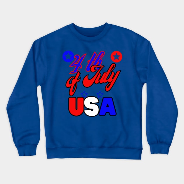 Fourth of july Crewneck Sweatshirt by TopSea